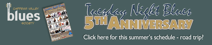 Chippewa Valley Tuesday Night Blues Events